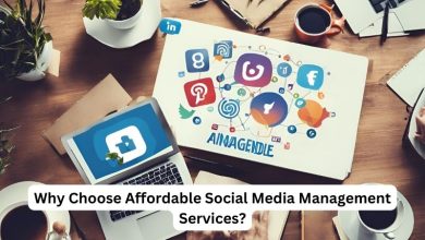Why Choose Affordable Social Media Management Services