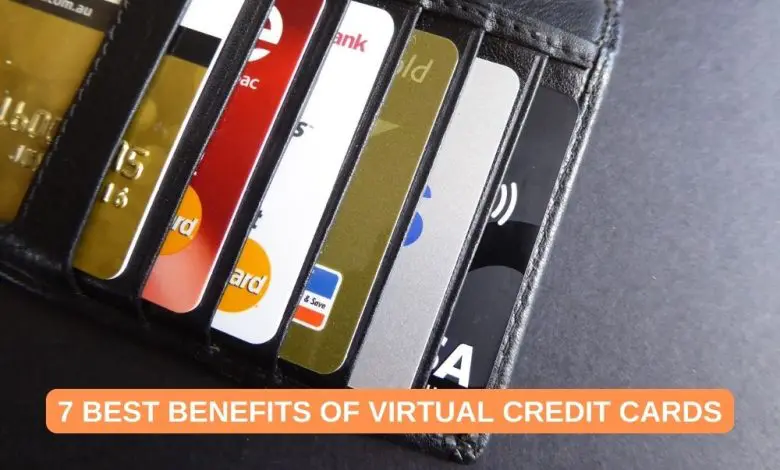 7 Best Benefits of Virtual Credit Cards